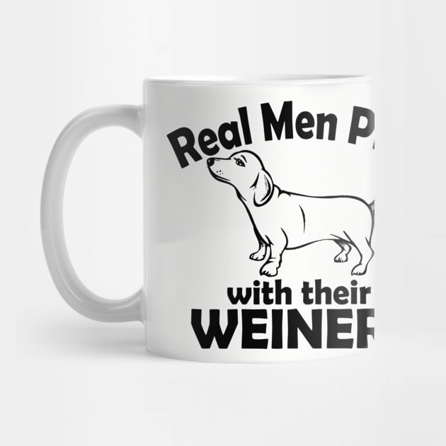 Real Men Play With Their Weiners by JoyFabrika